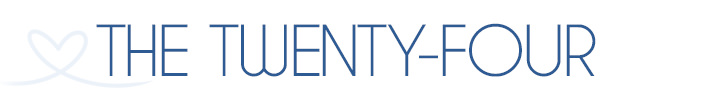 THE TWENTY-FOUR